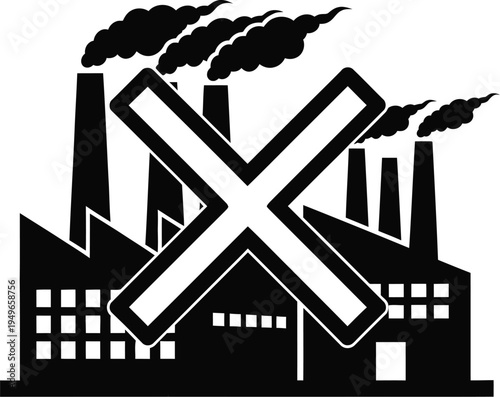 Industrial factory buildings emitting dark smoke are crossed out by a large white X symbol indicating pollution restriction.