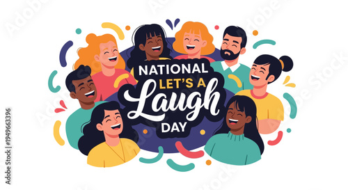Illustration of diverse group of people laughing together on National Let's Laugh Day with colorful confetti and joyful expressions.