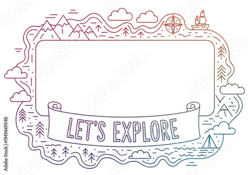 Gradient line art adventure frame depicting mountains, sea, compass, and 'Let's Explore' banner