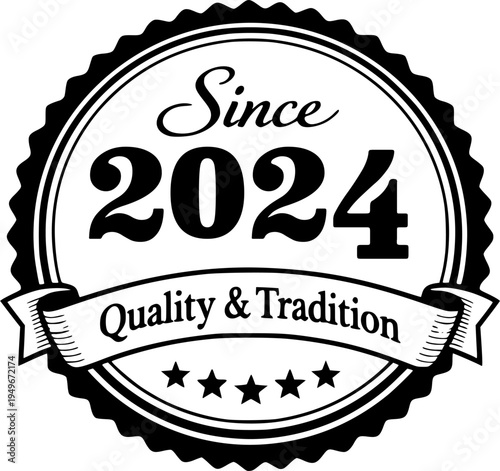 Vintage “Since 2024” Heritage Quality Badge