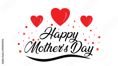Happy mothers day greeting card with red hearts and stars