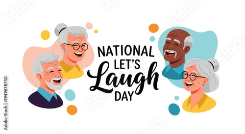 Illustration of diverse elderly people laughing together on National Let's Laugh Day with colorful design elements.