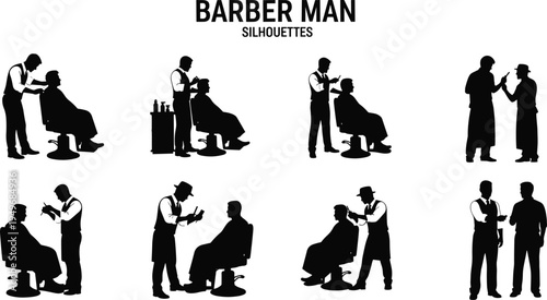 Barber man silhouettes collection showing barber cutting hair shaving beard and grooming client in barbershop isolated on white background vector illustration set