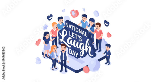 Illustration of people laughing and celebrating National Let's Laugh Day with colorful design elements on a white background.
