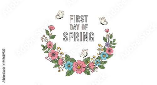 A floral wreath with pink, blue, and white flowers and green leaves surrounds the text 'First Day of Spring' in a colorful springtime concept illustration.