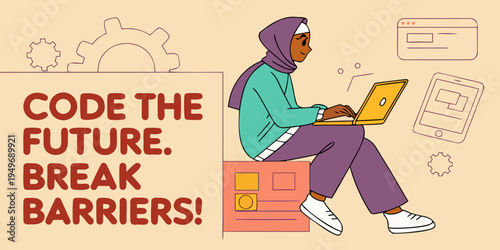 A young Muslim woman codes on a laptop, showcasing a diverse future. Modern, vibrant, and empowering. "Code the Future, Break Barriers!"
