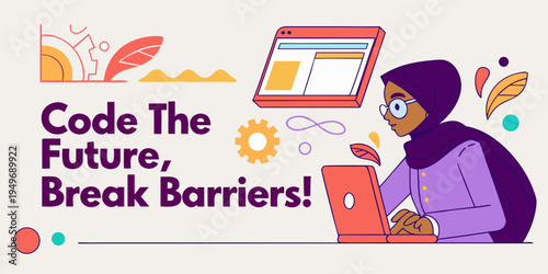 A young Muslim woman codes on a laptop, showcasing a diverse future. Modern, vibrant, and empowering. "Code the Future, Break Barriers!"
