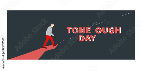 A person walks down a declining red path on a dark background with the words 'One tough day' written above.