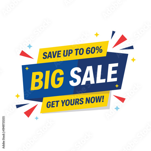 Get ready for a Big Sale! Save up to 60% with this eye-catching promotional banner design