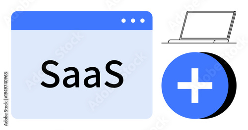 SaaS concept. SaaS through a browser window, a laptop symbol, and an add icon. SaaS visualizes the future of software deployment. For business, tech startups, web solutions, cloud computing