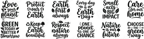 Earth Day Eco Awareness Typography Bundle Inspirational Quotes for Planet Care