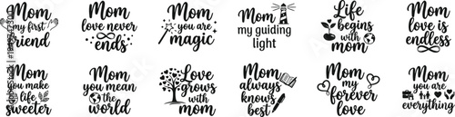 Cute Mom Love Typography Bundle Inspirational Mother Quotes for Mothers Day Gifts