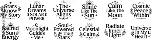 Celestial Spiritual Typography Bundle With Moon Sun Universe Quotes Mystic Astrology Boho Lettering Collection for Stickers Apparel and Prints