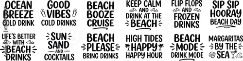 Beach Drinks Typography Bundle With Tropical Cocktail Quotes Coastal Summer Bar Lettering Collection for Vacation Apparel Stickers and Party Prints