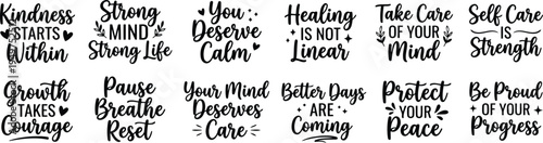 Empowering Self-Care and Mental Wellness Quotes Typography Bundle for Positive Lifestyle Branding