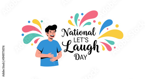 Illustration of a man laughing on National Let's Laugh Day with colorful explosion, celebrating humor and happiness in a joyful moment.