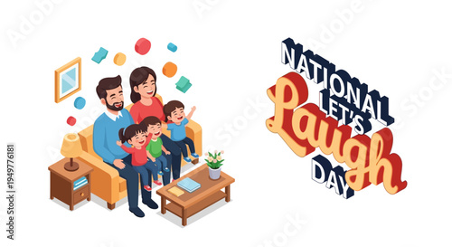 Illustration of a family laughing together on National Let's Laugh Day with colorful decorations and text in a joyful and lively setting.