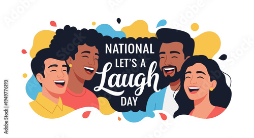 Illustration of diverse people laughing together on National Let's Laugh Day with colorful background and joyful expressions.