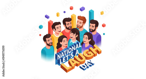 Illustration of diverse people laughing together on National Let's Laugh Day with colorful confetti and balloons, conveying happiness and joy in a celebratory atmosphere.