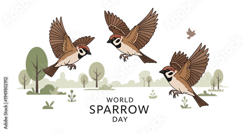 Illustration of three brown house sparrows in flight with trees and text 'World Sparrow Day' on a white background, promoting urban bird conservation and biodiversity protection concept.