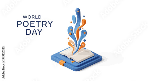Vector illustration of an open book with colorful poetic expressions rising from it, celebrating World Poetry Day with a modern design and literary arts concept.
