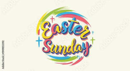 Colorful easter sunday text with rainbow brush strokes and stars on cream background