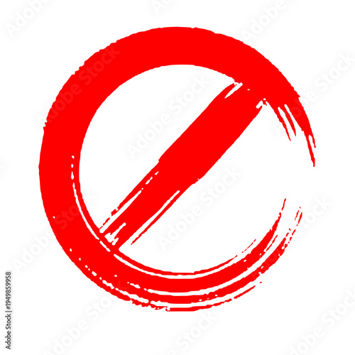 Bold red prohibition or no sign in brush stroke style, ideal for warning, restriction, and forbidden concept designs.