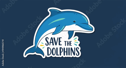 Dolphin jumping out of water with save the dolphins text on blue background conservation concept