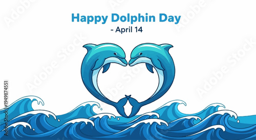 Dolphins in heart shape swimming in ocean waves on happy dolphin day april 14th celebration