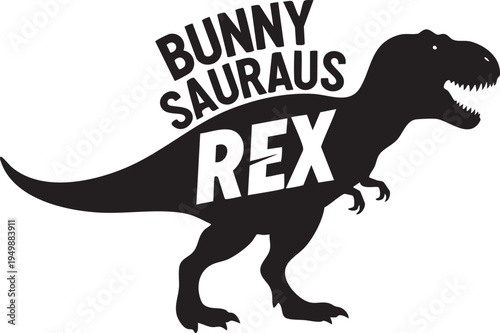 Easter Bunny, Bunny saurus Rex Easter T Rex Vector