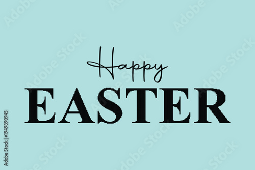 Easter greeting card with happy easter text on pastel background