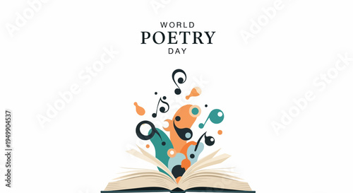 Vector illustration of a poet writing poetry on World Poetry Day with colorful music notes and symbols emerging from an open book, celebrating literary arts and creative writing.