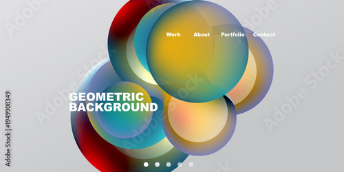 Abstract colorful circles overlap. Text labels present work, about, portfolio, contact. Geometric background design appears modern, vibrant.