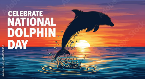 Dolphin jumping out of ocean water at sunset celebrate national dolphin day with joyful marine mammal