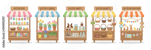 Set of five cute Easter market stalls selling decorated eggs, spring flowers, sweets, baskets, and holiday decorations in a charming flat cartoon vector illustration style