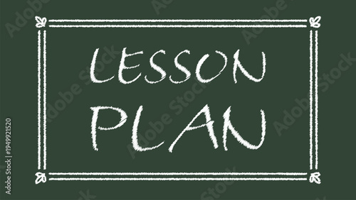 Chalkboard lesson plan header with hand drawn lettering
