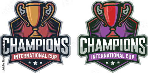 Set of 2 Champions International Cup vector logos with trophy, shield, and stars in gold and red variations for sports events and tournaments