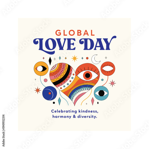 Global Love Day celebrates unity kindness compassion peace and love among all humanity