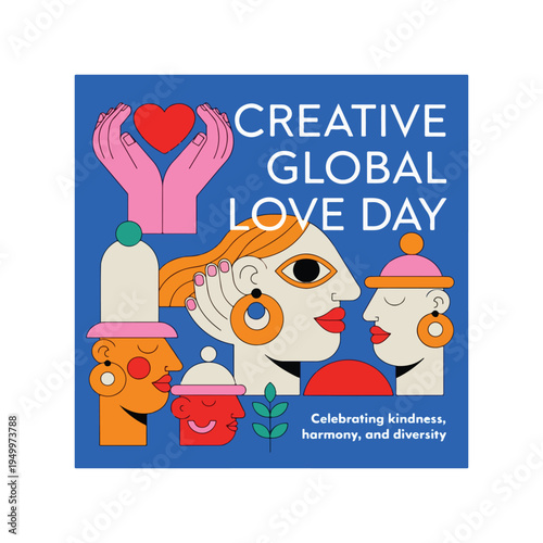 Global Love Day celebrates unity kindness compassion peace and love among all humanity