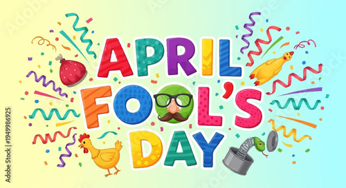Colorful april fool's day celebration graphic with confetti and prank items on yellow and blue background