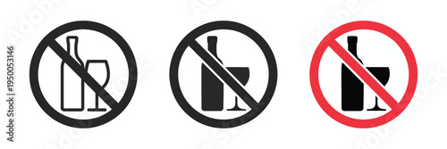 No Alcohol Icon, drink prohibited symbol with wine glass and bottle ban, black and red vector sign for safety, restriction, and public warning.