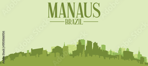 Green panoramic poster of the city skyline with solid background buildings on a hilly terrain of MANAUS, BRAZIL