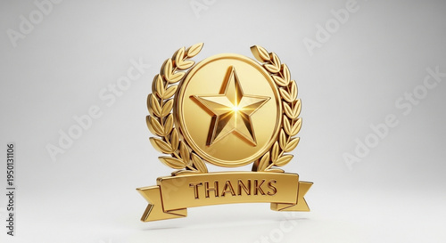 Golden star award badge with laurel wreath and thanks banner on gray background symbolizing appreciation and recognition