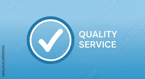 Quality service symbol with checkmark on blue gradient background assurance and excellence concept