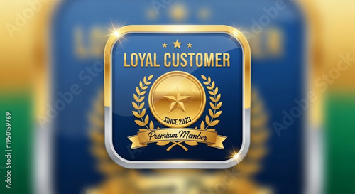 Golden loyal customer premium member badge with laurel wreath and blurred background