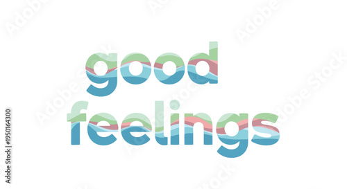 A serene graphical representation of 'good feelings' with calming, wavy textures in gentle colors, evoking peace, happiness, and inner harmony.