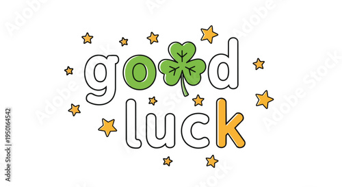 Whimsical good luck message with vibrant four-leaf clover and cheerful golden stars