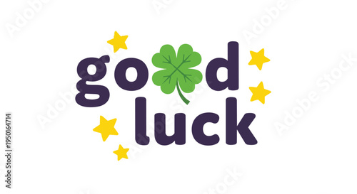 Uplifting 'Good Luck' graphic with a lucky clover and sparkling stars for positive encouragement.