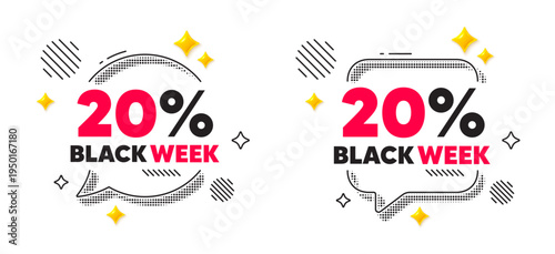 Black week chat speech bubble. Social media concept. Black week 20 percent sale. Special discount sign. Black friday offer symbol. 3d flare stars chat bubble. Vector