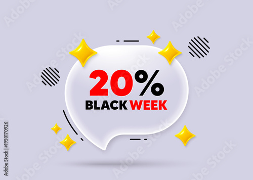 Black week chat speech bubble. Social media concept. Black week 20 percent sale. Special discount sign. Black friday offer symbol. 3d sparkles chat bubble. Vector